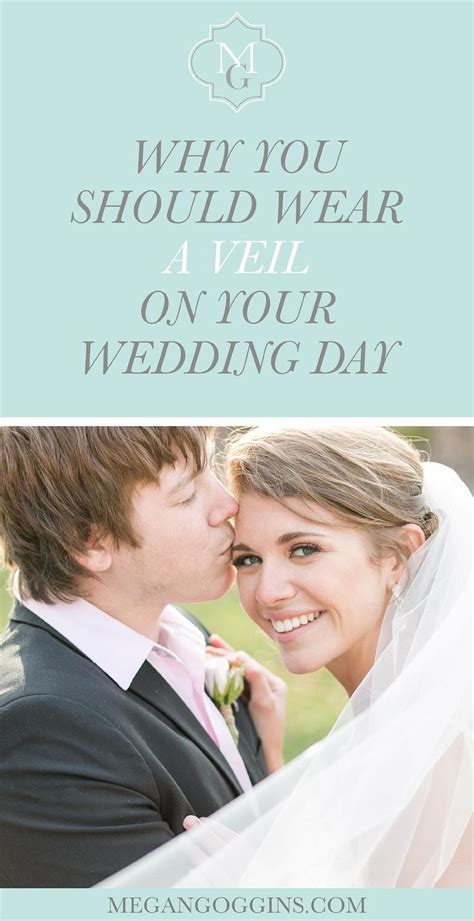 Wedding Tips For Brides Wedding Veil Tips Why You Should Wear A Veil On Your Wedding Day By