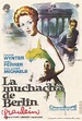 La muchacha de Berlín (1958) - tt0051640 - esp. | Movie posters ...