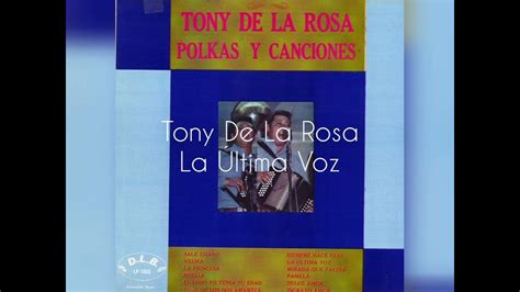 💖tony De La Rosa La Última Voz Vinyl Lp💖 Youtube
