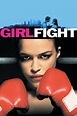 Girlfight - Where to Watch and Stream - TV Guide