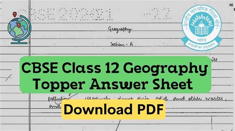 Cbse Topper Answer Sheet Class 12 Geography Model Answer Paper By