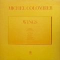 Michel Colombier - Wings (1971, Vinyl) | Discogs