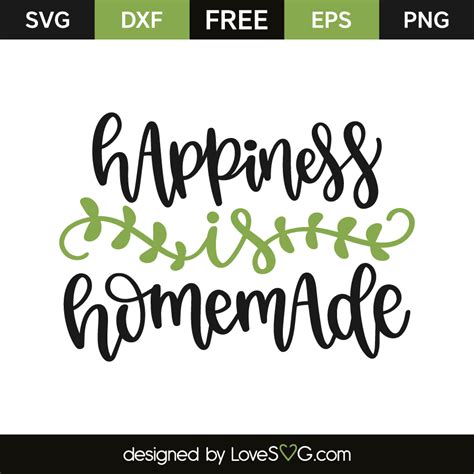 200 Happiness Is Homemade Svg Library Svg Png Eps Dxf File