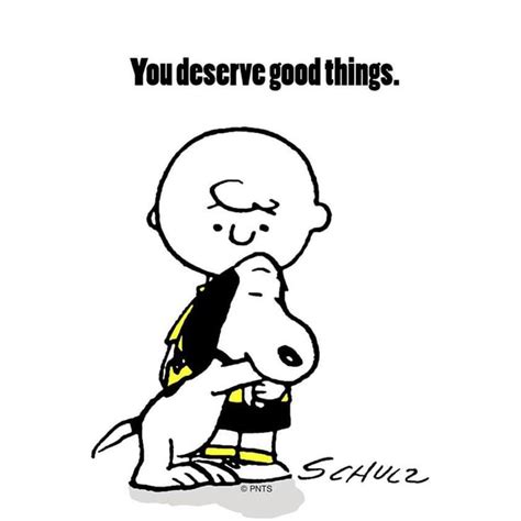 Pin By Alyssa Spoon On Quotes Snoopy Quotes You Deserve Better