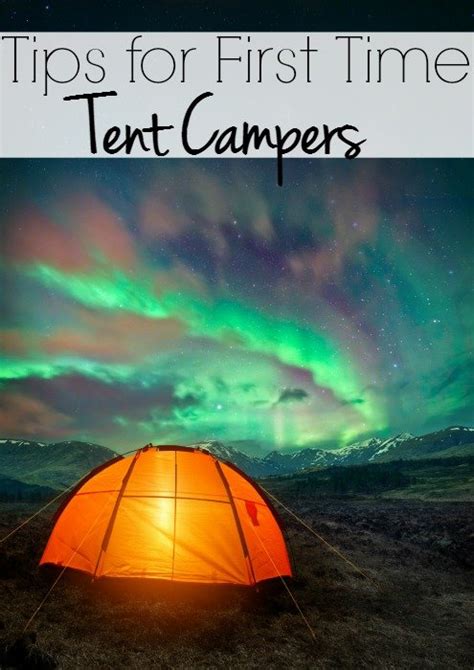 Tips For First Time Tent Campers Our Roaming Hearts