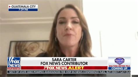 Fox News Contributor Sara Carter Is ‘reporting On The Caravanbut Not