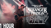 Twenty One Pilots - Heathens//Stranger Things [1 HOUR LOOP] - YouTube