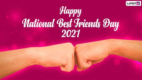 National Best Friends Day Us 2021 Images Wishes Greetings Quotes On Friendship Whatsapp Zohal
