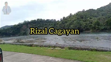 The Real Beauty Of Rizal Cagayan Youtube