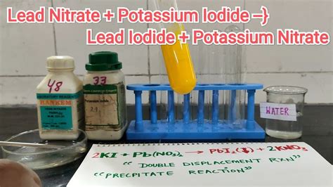 Potassium Iodide And Lead Nitrate Yellow PPT Double Displacement Reaction YouTube