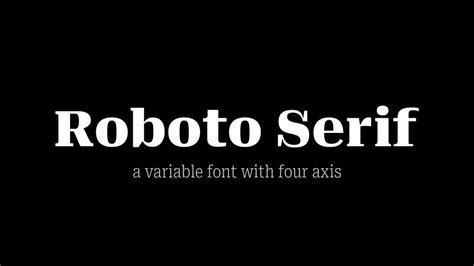 Roboto Serif Font