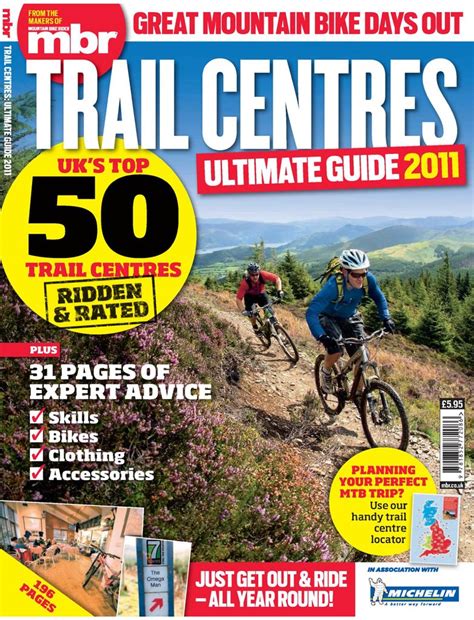 Trail Centres Ultimate Guide 2011 Magazine Digital