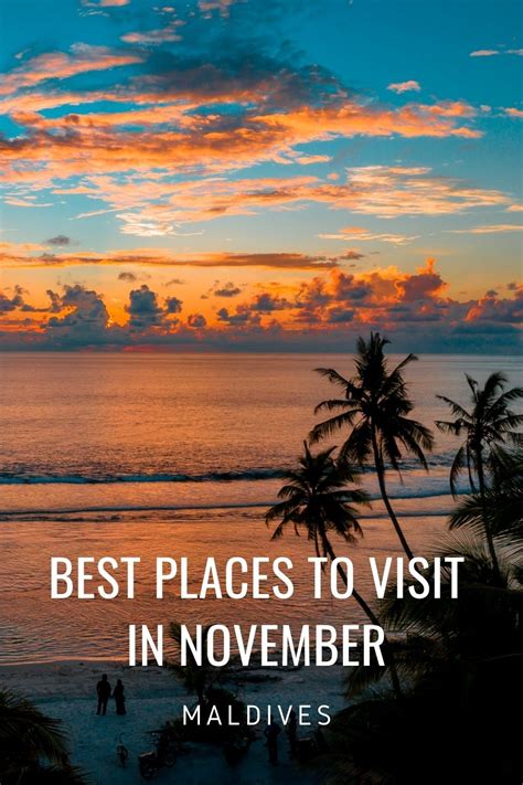 Best Places To Visit In November Artofit