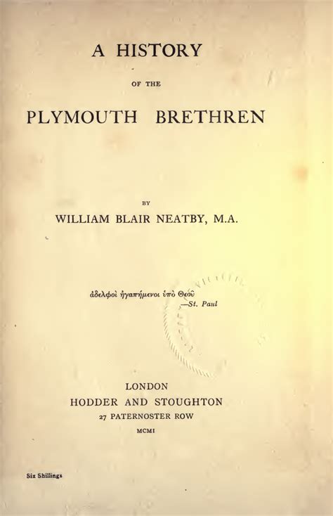 A History Of The Plymouth Brethren Plymouth Brethren Archive