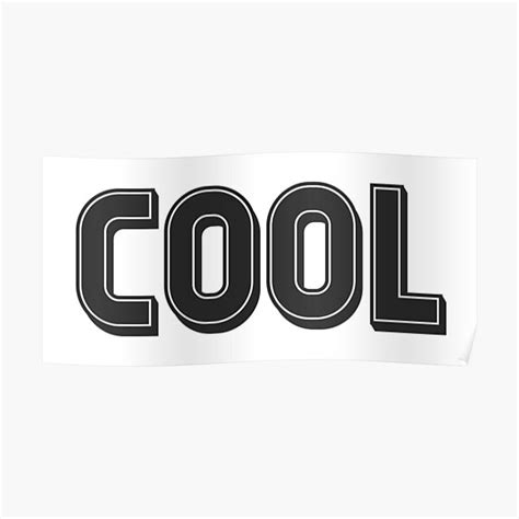 The Word Cool Typography Lettering Text Dark Blueish Grey Poster