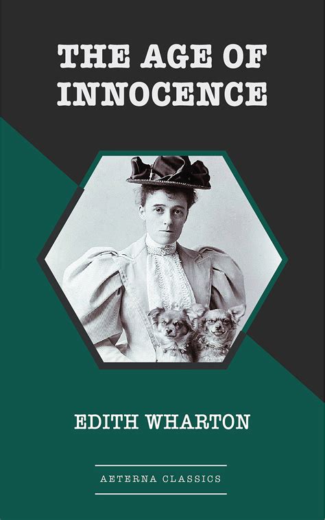 The Age Of Innocence Edith Wharton Aeterna Classics