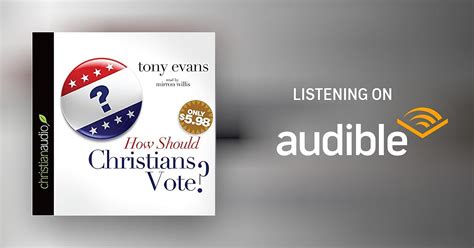 how should christians vote by tony evans audiobook