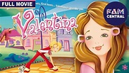 Valentina | Full Animation Adventure Movie - YouTube