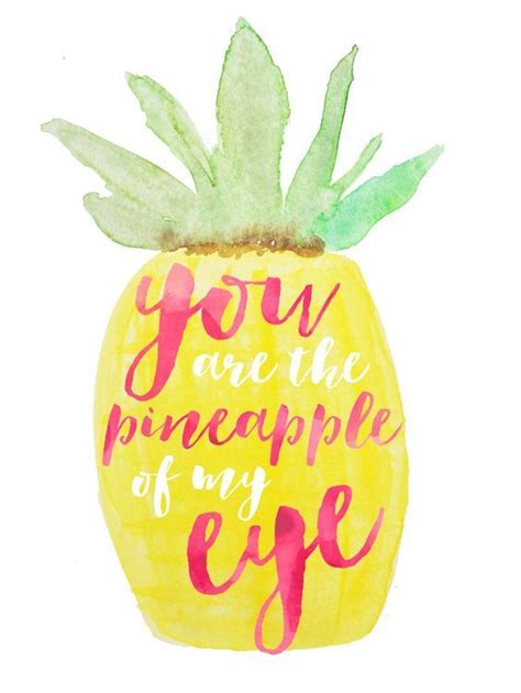 Pineapple Wallpaper Quotes Cute Pineapple Sayings You Are The