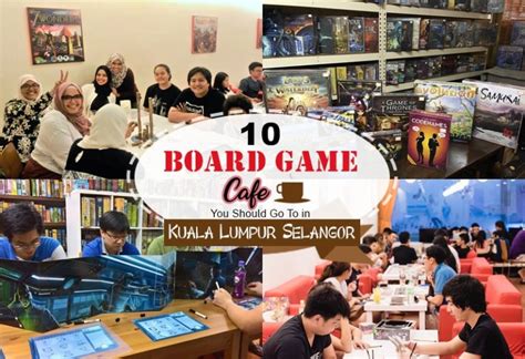 10 Board Game Cafes In Kuala Lumpur Selangor Where Good Food And Games
