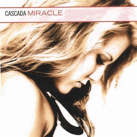 Cascada - Miracle Lyrics | Genius Lyrics