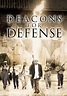Deacons for Defense (2003) | Kaleidescape Movie Store