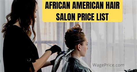 African American Hair Salon Price List Near Me