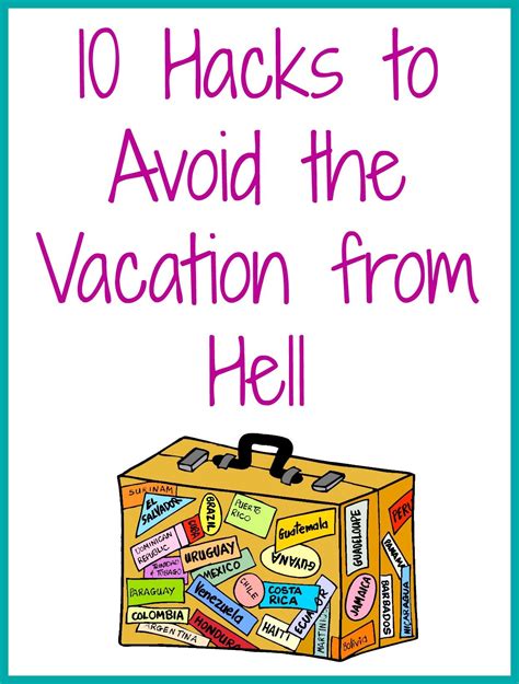 Here Are 10 Of My Favorite Travel Hack To Avoid A Bad Vacation