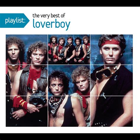 ‎playlist The Very Best Of Loverboy Album By Loverboy Apple Music