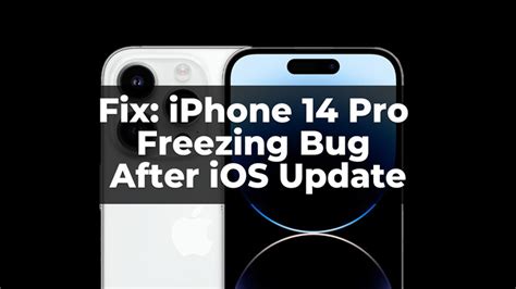How To Fix Iphone 14 Pro Freezing After Ios 165 Update 5 Tips
