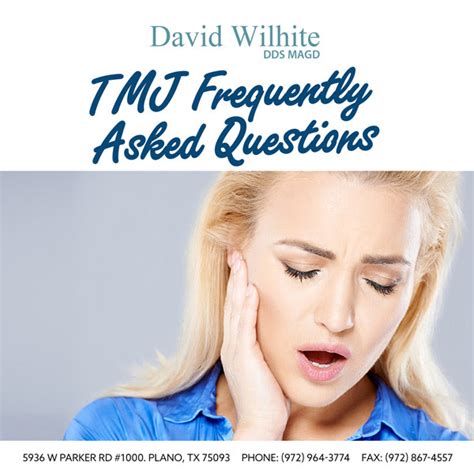Common Questions About Tmj David Wilhite