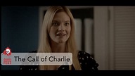 The Call of Charlie - YouTube