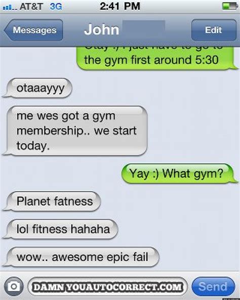 15 Autocorrects That Will Make You Laugh Out Loud Pictures Huffpost