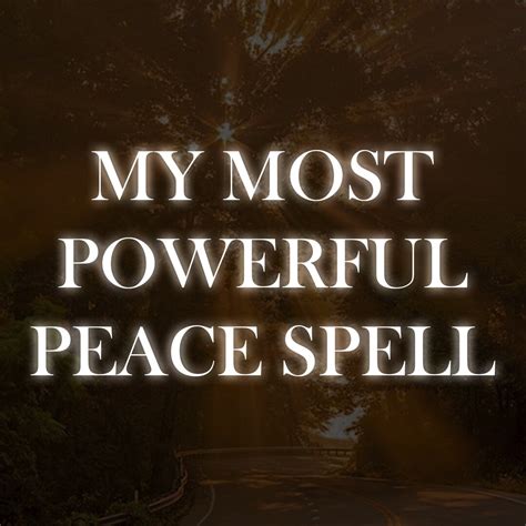 Peace Spell My Most Powerful Only Selling 3 Inner Peace Forever Peace