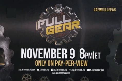 Then again full gear is at the end of the year so that puts a nice bow on things. AEW FULL GEAR | Pay per view, Broadway shows, Cards