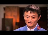 Jack Ma On 60 Minutes CBS Full Version - YouTube