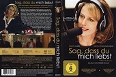 Sag, dass du mich liebst: DVD oder Blu-ray leihen - VIDEOBUSTER.de