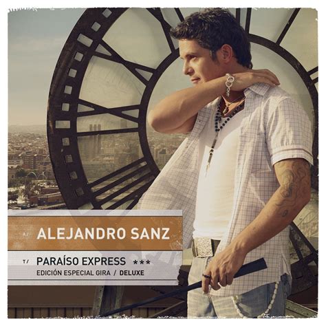 Alejandro Sanz Paraiso Express Various Editions Official Album Cover