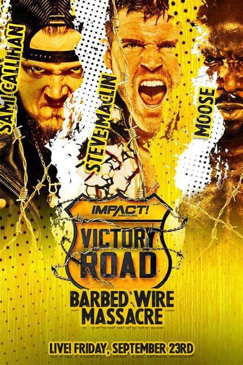 Impact Wrestling Victory Road 2022 Posters — The Movie Database Tmdb