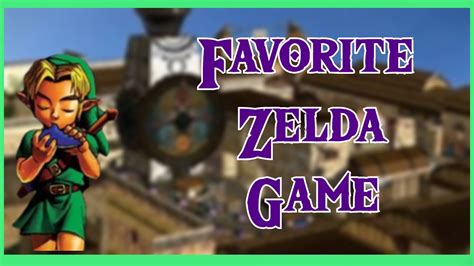 My Favorite Zelda Game Youtube