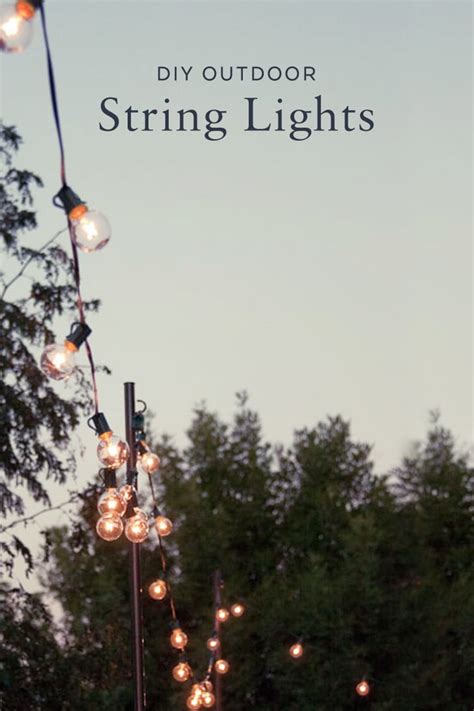 Diy Outdoor String Lights Popsugar Home