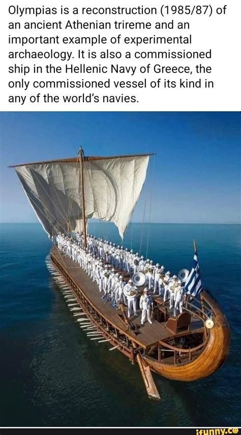Olympias Is A Reconstruction Of An Ancient Athenian Trireme And An