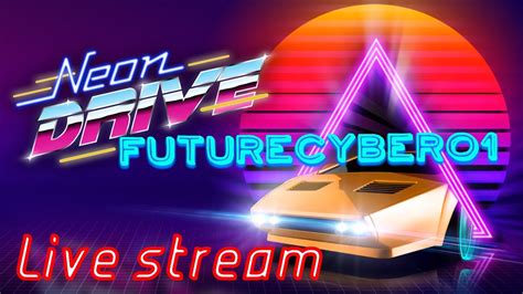 Neon Drive Ps4 Lets Try Again Live Stream Youtube