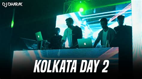 Kolkata Day 2 Aftermovie Dj Dharak India Tour 2018 Youtube
