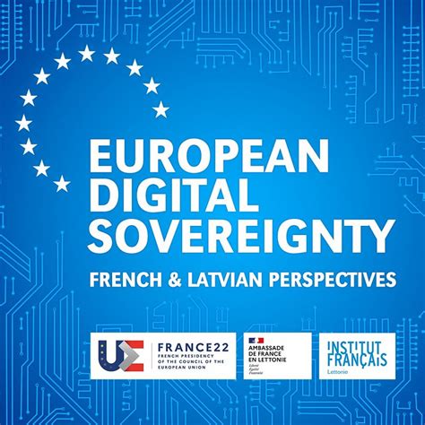 franco latvian discussion will center on european digital sovereignty article