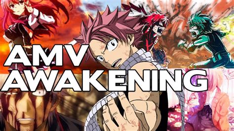 Amv Anime Mix Awakening Youtube