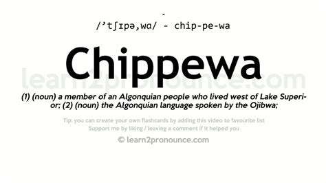 Pronunciation Of Chippewa Definition Of Chippewa Youtube
