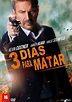 3 Dias para Matar filme - Veja onde assistir