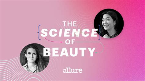 Listen To The Trailer For Allures The Science Of Beauty Podcast Allure