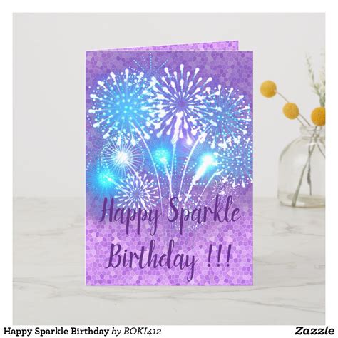 Happy Sparkle Birthday Card Sparkle Birthday Birthday